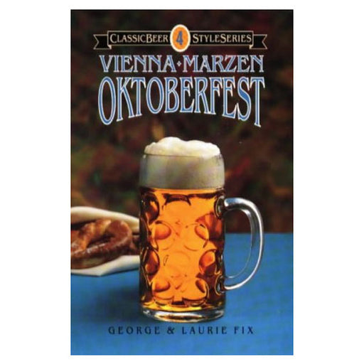 Oktoberfest, Vienna, Marzen (Classic Beer Style)