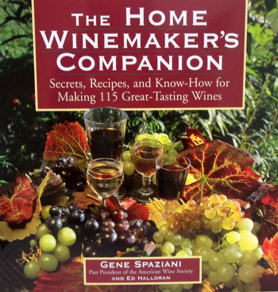 The Home Winemakers Companion Book